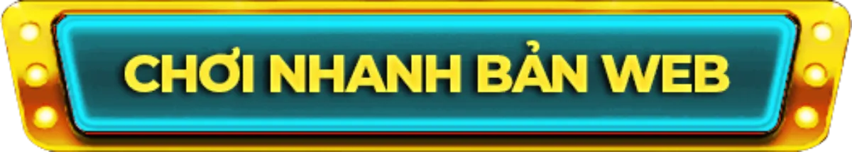 chơi nhanh bản web